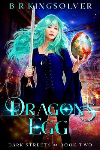 Dragon's Egg: (2 Dark Streets)