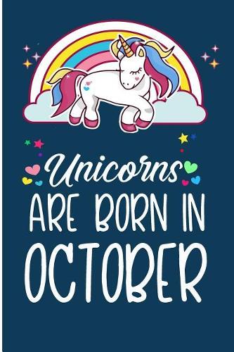 Unicorns Are Born In October
