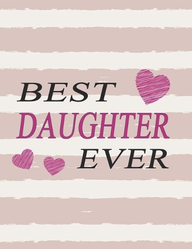 Best Daughter Ever