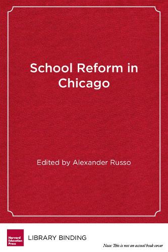 School Reform in Chicago