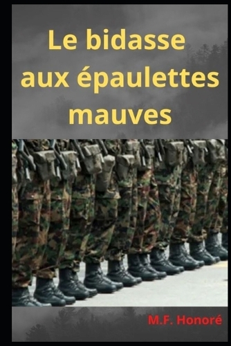 Le bidasse aux épaulettes mauves