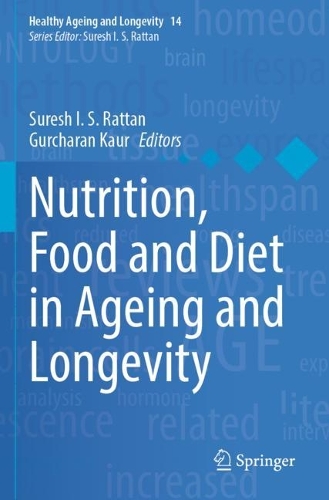 Nutrition, Food and Diet in Ageing and Longevity