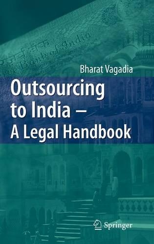 Outsourcing to India - A Legal Handbook