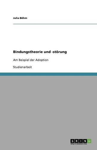 Bindungstheorie und -störung