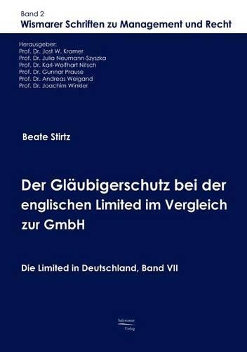 Der Gläubigerschutz bei der englischen Limited im Vergleich zur GmbH: (German)