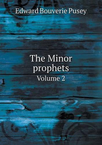 The Minor prophets Volume 2