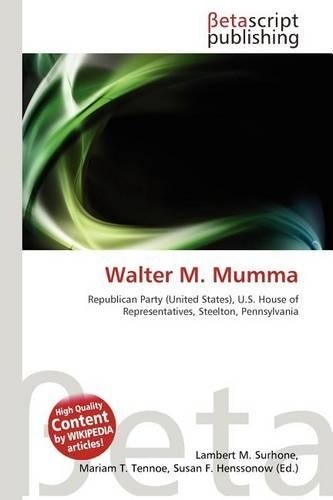 Walter M. Mumma: (English)