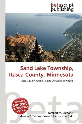 Sand Lake Township, Itasca County, Minnesota: (English)