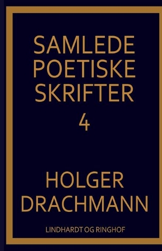Samlede poetiske skrifter: 4