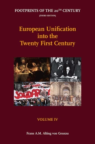 European Unification Into the Twenty First Century