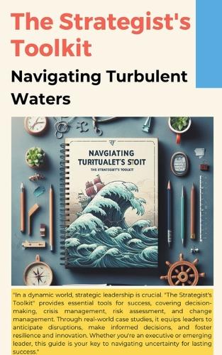 The Strategist's Toolkit