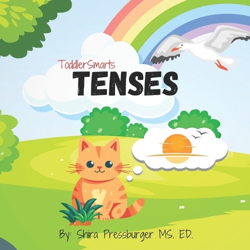 Toddler Smarts: Tenses(Toddler Smarts)