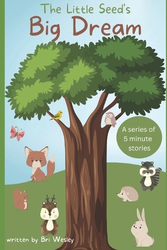 The Little Seed's Big Dream