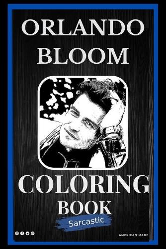 Orlando Bloom Sarcastic Coloring Book