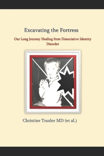 Excavating the Fortress