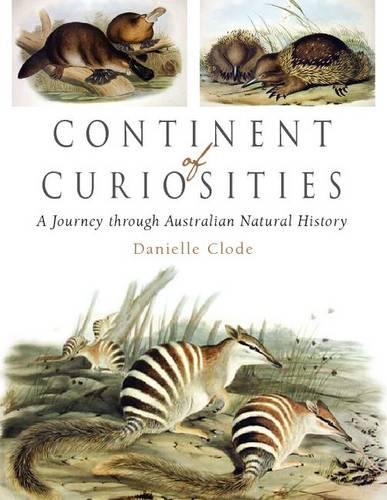 Continent of Curiosities: A Journey through Australian Natural History(English)