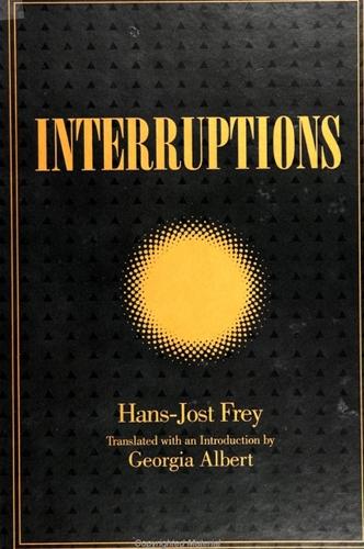 Interruptions: (SUNY series, Intersections: Philosophy and Critical Theory)
