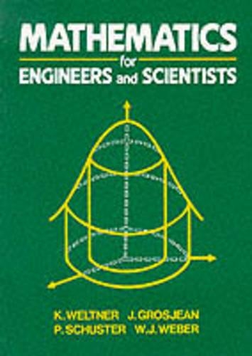 Mathematics for Engineers and Scientists