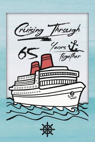 65th Anniversary Cruise Journal