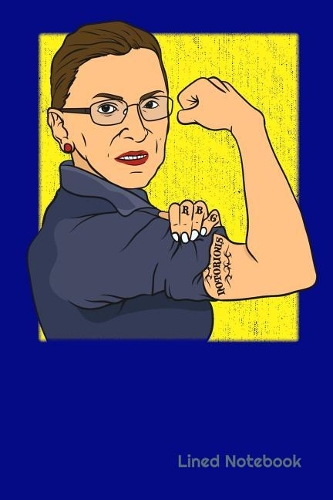 Notorious RBG Lined Notebook