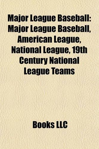 Major League Baseball: American League, National League, Yankees-Giants Rivalry, 19th-Century National League Teams(English)