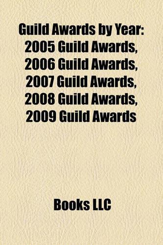 Guild Awards by Year