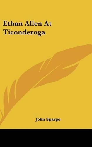 Ethan Allen at Ticonderoga