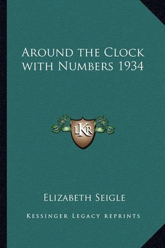 Around the Clock with Numbers 1934: (English)