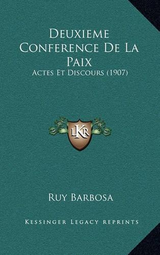 Deuxieme Conference De La Paix