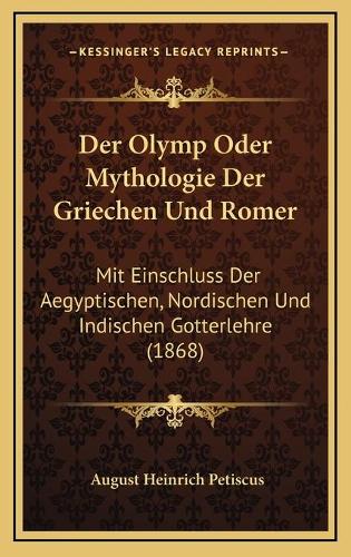 Der Olymp Oder Mythologie Der Griechen Und Romer