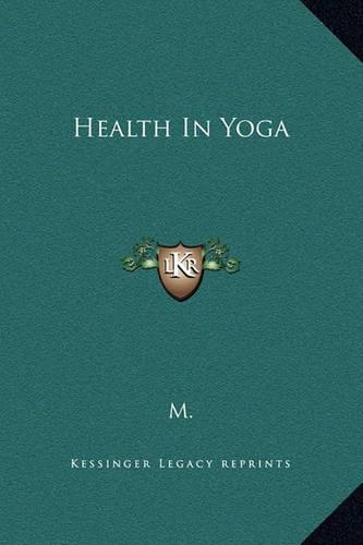 Health In Yoga