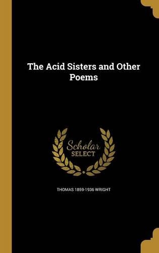 The Acid Sisters and Other Poems