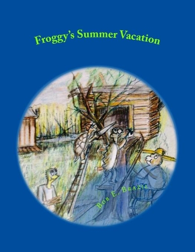 Froggy's Summer Vacation: (English)