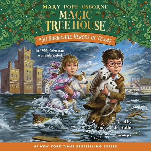 Hurricane Heroes in Texas: (30 Magic Tree House (R))
