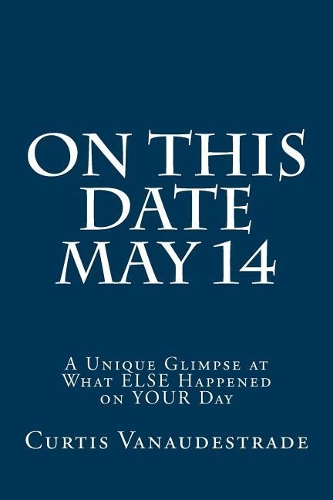 On This Date May 14