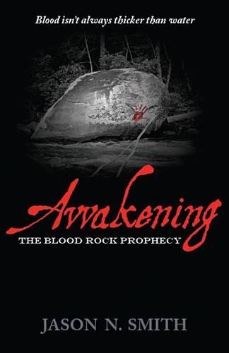 Awakening: The Blood Rock Prophecy: (English)