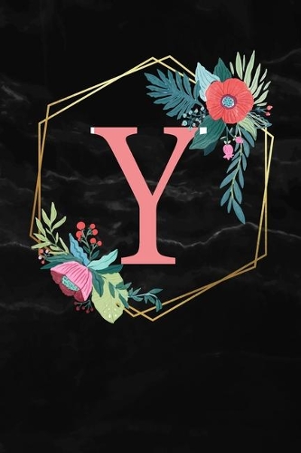 Y: Monogramm Buchstabe Y 120 Seiten DIN A5 Notizbuch Marmor Gold Schwarz personalisiert Name farbige Blumen Initial Tagebuch für Frauen und Mädchen