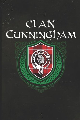 Clan Cunningham: Blank Lined Journal