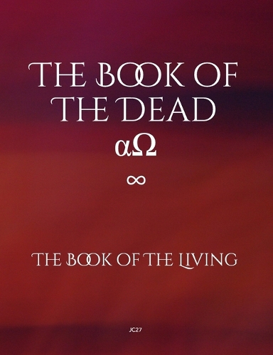 The Book of The Dead: The Book of The Living