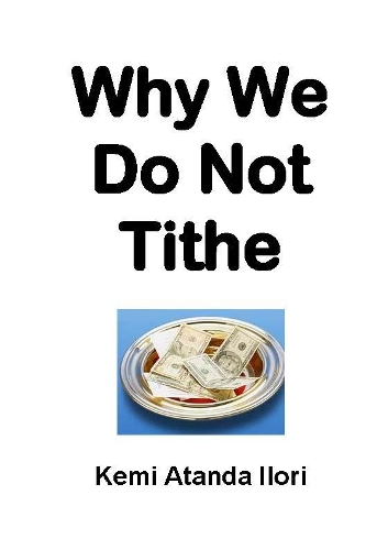 WHY WE DO NOT TITHE