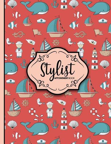 Stylist Appointment Book: (Stylist Appointment Book)