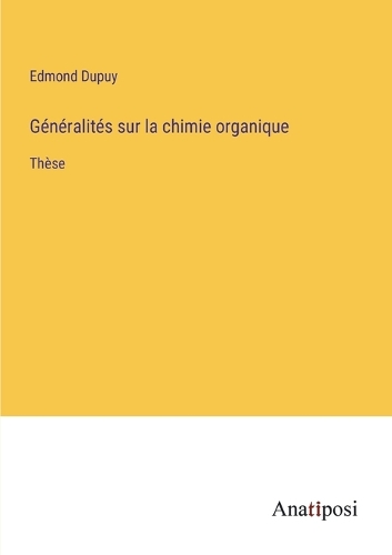 Généralités sur la chimie organique