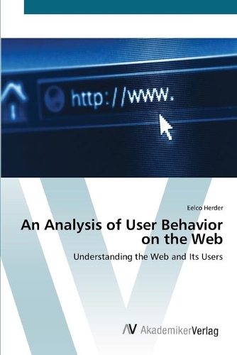 An Analysis of User Behavior on the Web