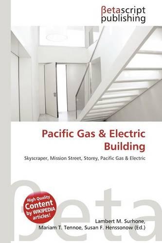 Pacific Gas & Electric Building: (English)