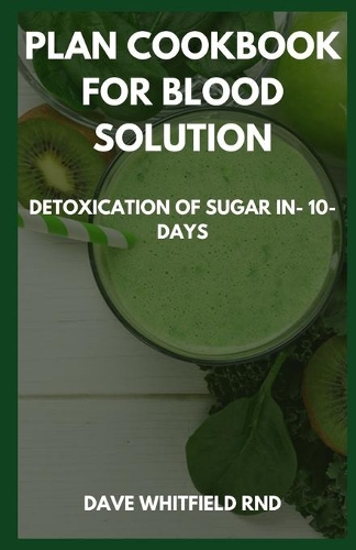 Plan Cookbook for Blood Solution