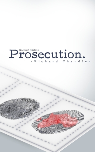 Prosecution: Second Edition