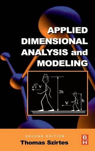 Applied Dimensional Analysis and Modeling: (English)