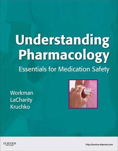 Understanding Pharmacology - E-Book: Understanding Pharmacology - E-Book