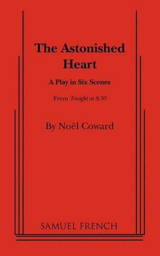 The Astonished Heart: (English)