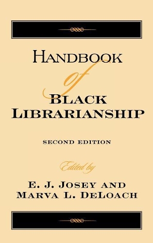 Handbook of Black Librarianship: (English)